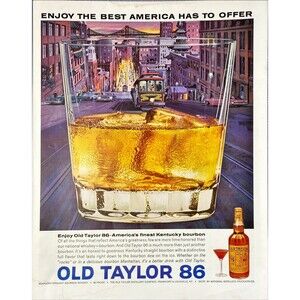 Old Taylor 86 Whiskey "America's Finest Kentucky Bourdon" Vintage Print Ad 1963